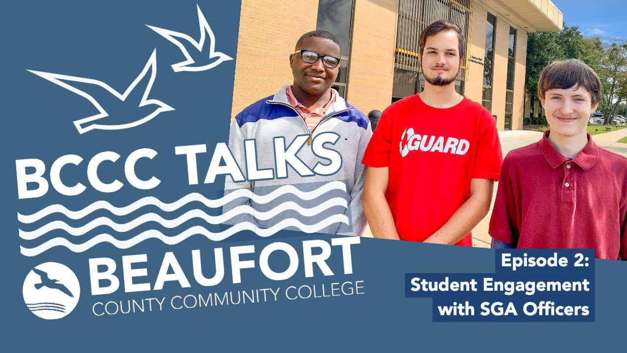 BCCC Talks S3 E2 Student Engagement with SGA Officers Beaufort